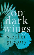 On Dark Wings: Stories - Paperback