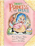 There's a Princess in the Palace: Five Classic Tales Retold - Paperback