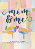 Mom & Me - Second Edition: An Interactive Journal to Learn More about Each Other - Paperback