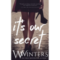 It's Our Secret - Paperback