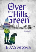 Over The Hills Of Green - Hardcover