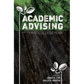 Academic Advising and the First College Year - Paperback