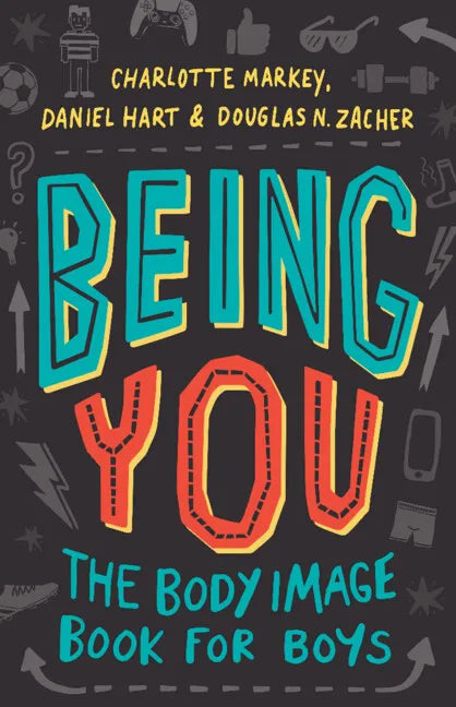 Being You: The Body Image Book for Boys - Paperback