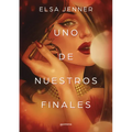 Uno de Nuestros Finales / One of Our Endings - Paperback