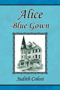 Alice Blue Gown - Paperback