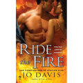 Ride the Fire: The Firefighters of Station Five - Mass Market Paperbound