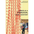 Career as a Paralegal: Legal Assistant - Paperback