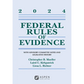 Federal Rules of Evidence: With Advisory Committee Notes and Legislative History, 2024 - Paperback