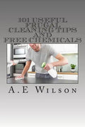 101 Useful Frugal Cleaning Tips And Free Chemicals - Paperback