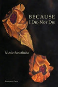 Because I Did Not Die - Paperback