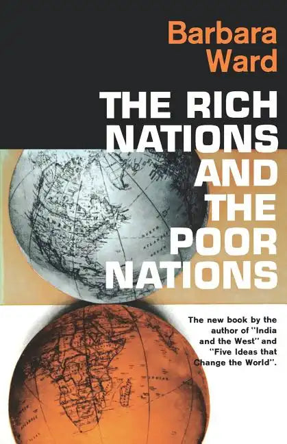 The Rich Nations and the Poor Nations - Paperback