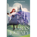 Tara's Journey: Tales of Eirlandia - Book 1 - Paperback