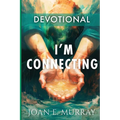 I'm Connecting: Companion for the book: Reconnect - Paperback