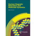 Nuclear Magnetic Relaxation and Molecular Dynamics - Hardcover