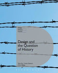 Design and the Question of History - Paperback