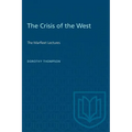 The Crisis of the West: The Marfleet Lectures - Paperback