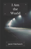 I Am The World - Paperback