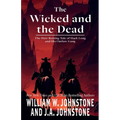 The Wicked and the Dead - Paperback