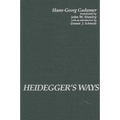 Heidegger's Ways - Paperback