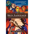 Sign Language: A Look at the Historic and Prophetic Landscape of America - Paperback