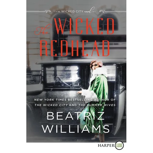 The Wicked Redhead: A Wicked City Novel - Paperback