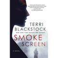 Smoke Screen: Riveting Suspense with a Second-Chance Romance - Paperback