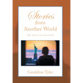 Stories from Another World (An American Journey) - Hardcover