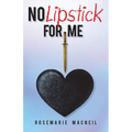 No Lipstick for Me - Paperback
