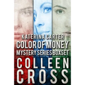 Katerina Carter Color of Money Mystery Boxed Set: Three books in one - Paperback