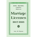 The African American Collection: Anne Arundel County, Maryland Marriage Licenses, 1865-1888 - Paperback