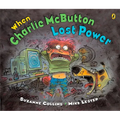 When Charlie McButton Lost Power - Paperback