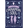 Cinnamon Soul - Hardcover