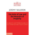 The Rule of Law and the Measure of Property - Paperback