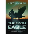 The 36th Eagle - Paperback
