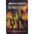 The House of Cthulhu: Tales of the Primal Land Vol. 1 - Paperback