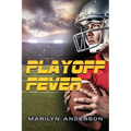 Playoff Fever - Paperback
