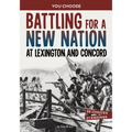 Battling for a New Nation at Lexington and Concord: A History-Seeking Adventure - Paperback