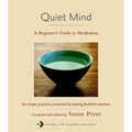 Quiet Mind: A Beginner's Guide to Meditation - Hardcover