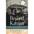 Beyond Katrina: A Meditation on the Mississippi Gulf Coast - Paperback