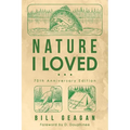 Nature I Loved - Paperback