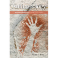 Anthropology: Seeking Light and Beauty - Paperback