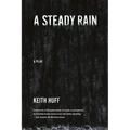 A Steady Rain - Paperback