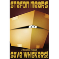 Save Whiskers!: A Humorous Thriller - Paperback