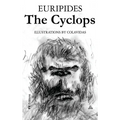 The Cyclops: Illustrated by Onésimo Colavidas - Hardcover