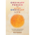Ordinary Person - Extraordinary Life - Paperback