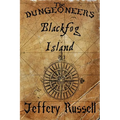 The Dungeoneers: Blackfog Island - Paperback