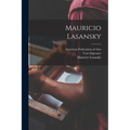 Mauricio Lasansky - Paperback