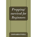 Prepping/survival for Beginners - Paperback