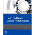 Head and Neck Cancer Rehabilitation - Paperback