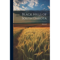 Black Hills of South Dakota - Paperback